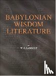 Lambert, Wilfred G. - Babylonian Wisdom Literature