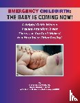 Berman, Victor, Berman, Salee, Hathaway, Marjie - Emergency Childbirth
