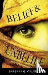 Walker, Barbara G. - Belief & Unbelief