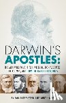 Orenstein, David - Darwin's Apostles: The Men Who Fought to Have Evolution Accepted, Their Times, and How the Battle Continues