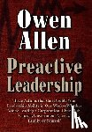 Allen, Owen J, Allen, J Owen - Preactive Leadership