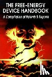 Childress, David Hatcher (David Hatcher Childress) - The Free-Energy Device Handbook