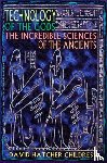 Childress, David Hatcher (David Hatcher Childress) - Technology of the Gods