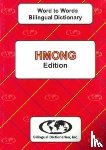 Sesma, C., Trang, D. T. T. - English-Hmong & Hmong-English Word-to-Word Dictionary
