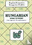 Sesma, C - English-Hungarian & Hungarian-English Word-to-Word Dictionary