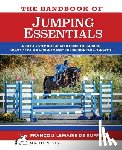 Lemaire De Ruffieu, Francois - The Handbook of JUMPING ESSENTIALS