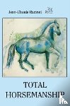 Racinet, Jean-Claude - Total Horsemanship