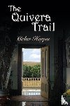 Hayes, Celia - The Quivera Trail
