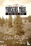 Hayes, Celia - To Truckee's Trail