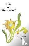 Nee, Watchman - AIDS to Revelation