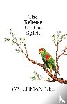 Nee, Watchman - Nee, W: Release of the Spirit