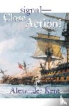 Kent, Alexander - Signal--Close Action!