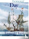 Kent, Alexander - Honour This Day