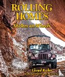 Kahn, Lloyd - Rolling Homes