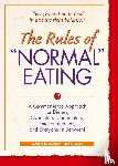 Koenig, Karen R. - The Rules of "Normal" Eating