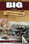 Radford, Benjamin - Big-If True: Adventures in Oddity