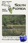 Larsen, Larry - Larry Larsen's Guide to South Florida Bass Waters Book 3
