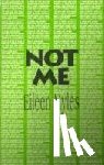 Myles, Eileen - Not Me