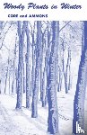 Core, Earl L., Ammons, Nelle P. - Woody Plants in Winter
