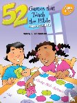 Williamson, Nancy S. - 52 Games That Teach the Bible