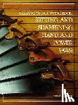 Payson, Harold H. - Keeping the Cutting Edge Setting and Sharpening Hand and Power Saws