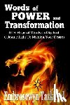 Tazkuvel, Embrosewyn - WORDS OF POWER & TRANSFORMATIO