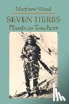 Wood, Matthew - Seven Herbs