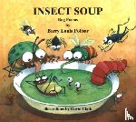 Polisar, Barry Louis - Insect Soup