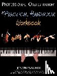 Wagner, Joseph - Professional Orchestration: A Practical Handbook - Workbook