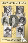 Spruill, Marjorie J. - One Woman, One Vote: Rediscovering the Woman Suffrage Movement