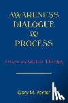 Yontef, Gary - Awareness, Dialogue and Process