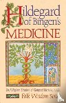 Strehlow, Wighard, Hertzka, Gottfried - Hildegard of Bingen's Medicine