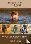 Nolting, Mark W. - African Safari Field Guide
