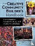 Borrup, Tom - The Creative Community Builder's Handbook