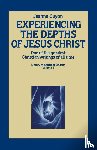 Guyon, Jeanne Marie - Experiencing the Depths of Jesus Christ