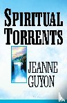 Guyon, J. - Spiritual Torrents