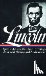 Lincoln, Abraham - Abraham Lincoln: Speeches and Writings Vol. 2 1859-1865 (LOA #46)
