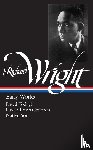 Wright, Richard - Richard Wright: Early Works (LOA #55)