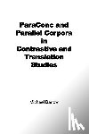 Barlow, Michael - ParaConc and Parallel Corpora in Contrastive and Translation Studies