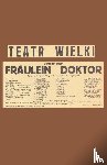 Tepa, Jerzy W - Fraulein Doktor