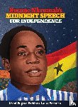 Perkins, Useni E - Kwame Nkrumah Midnight Speech for Independence