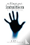 Weston, Judith - Film Director's Intuition