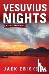 Erickson, Jack - Vesuvius Nights