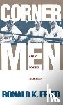Fried, Ronald K. - Corner Men