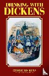 Dickens, Cedric - Drinking with Dickens