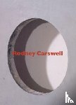Pagel, David - Rodney Carswell – Selected Works, 1975–1993