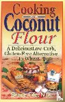 Fife, Dr Bruce - Cooking with Coconut Flour