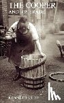Kilby, Kenneth - The Cooper and His Trade
