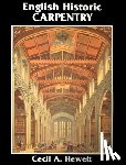 Hewett, Cecil A. - English Historic Carpentry
