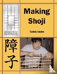 Toshio Odate - Making Shoji